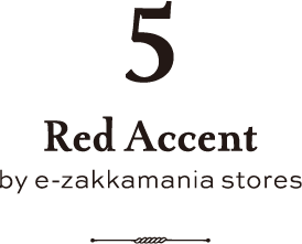 5.Red Accent